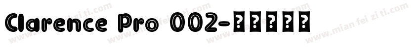 Clarence Pro 002字体转换